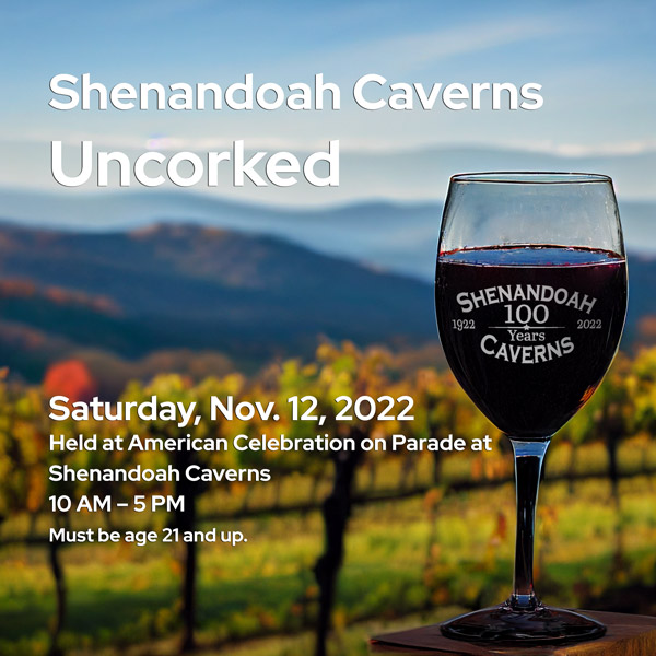 Shenandoah caverns corked wine event November 12 2022
